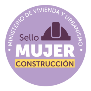 Sello Mujer en Construcción MINVU